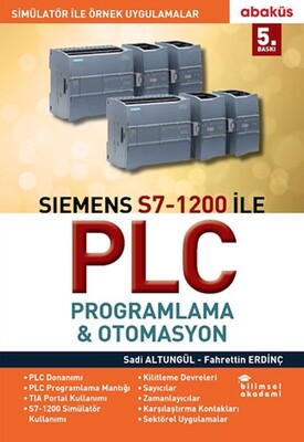 Siemens S7-1200 ile Plc Proglama - Otomasyon - Abaküs Yayınları