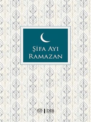 Şifa Ayı Ramazan - 1