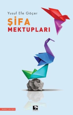 Şifa Mektupları - Çınaraltı Yayınları