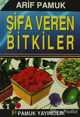 Şifa Veren Bitkiler (Bitki-019/P13) - Pamuk Yayıncılık