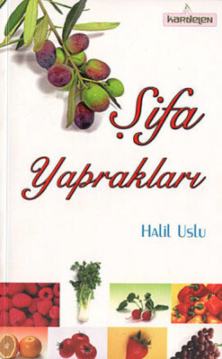 Şifa Yaprakları - Kardelen Yayınları