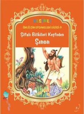 Şifalı Bitkileri Keşfeden Şınon - Kaynak (Analiz) Yayınları