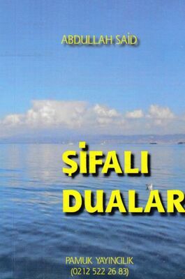 Şifalı Dualar - 1