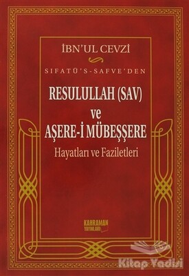 Sıfatü’s-Safve’den Resulullah (SAV) ve Aşere-i Mübeşşere - Kahraman Yayınları