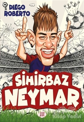 Sihirbaz Neymar - Dokuz Yayınları