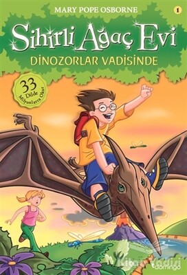 Sihirli Ağaç Evi 1 - Dinozorlar Vadisinde - Domingo Yayınevi