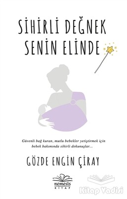 Sihirli Değnek Senin Elinde - Nemesis Kitap