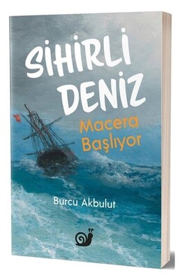 Sihirli Deniz - Macera Başlıyor - Sakin Kitap