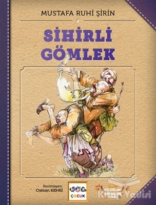 Sihirli Gömlek - Nar Yayınları