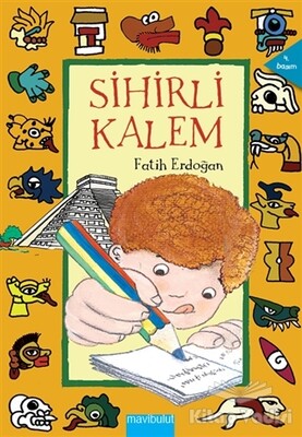 Sihirli Kalem - Mavibulut Yayınları