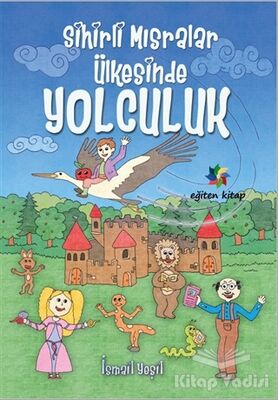 Sihirli Mısralar Ülkesinde Yolculuk - 1