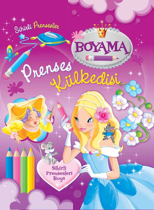 Parıltı Yayınları - Sihirli Prensesler - Prenses Külkedisi