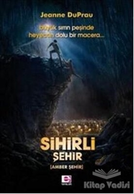 Sihirli Şehir - E Yayınları