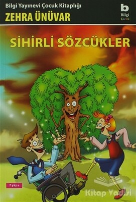 Sihirli Sözcükler - Bilgi Yayınevi