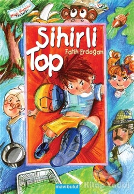 Sihirli Top - Mavibulut Yayınları