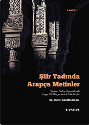 Şiir Tadında Arapça Metinler - Cantaş Yayınları