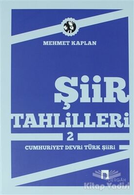Şiir Tahlilleri 2 Cumhuriyet Devri Türk Şiiri - 1