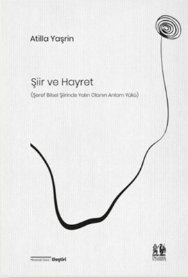 Şiir ve Hayret - Pikaresk Yayınevi