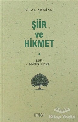 Şiir ve Hikmet - Kitabevi Yayınları