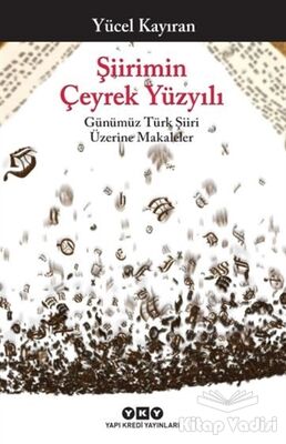 Şiirimin Çeyrek Yüzyılı - 1