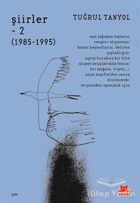 Şiirler 2 (1985 - 1995) - Kırmızı Kedi Yayınevi