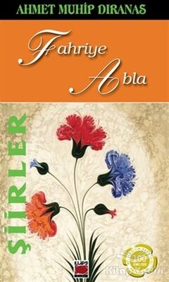 Şiirler - Fahriye Abla - 1