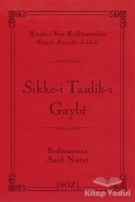 Sikke-i Tasdik-ı Gaybi - Söz Basım Yayın