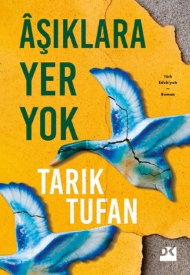 Âşıklara Yer Yok - Doğan Kitap