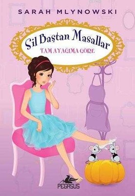 Sil Baştan Masallar 2 - Tam Ayağıma Göre / Pegasus Yay. - 1