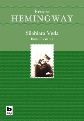 Silahlara Veda - Bilgi Yayınevi