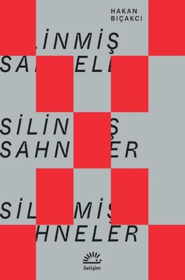 Silinmiş Sahneler - İletişim Yayınları