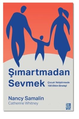 Şımartmadan Sevmek - 1