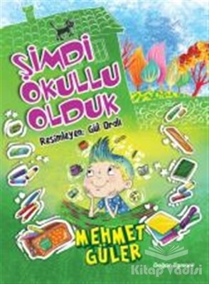 Şimdi Okullu Olduk - Doğan Egmont