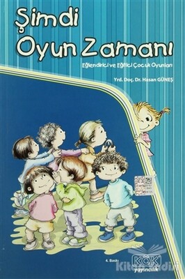 Şimdi Oyun Zamanı - Kök Yayıncılık