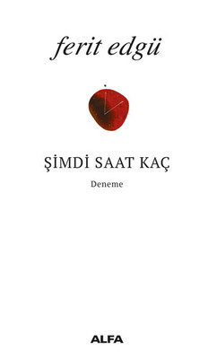 Şimdi Saat Kaç - Alfa Yayınları