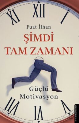 Şimdi Tam Zamanı - 1