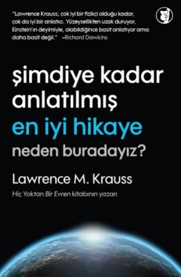 Şimdiye Kadar Anlatılmamış En İyi Hikaye - Neden Buradayız? - Aylak Kitap