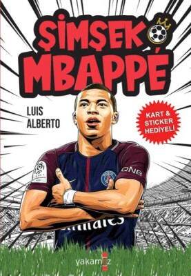 Şimşek Mbappe - Yakamoz Yayınları