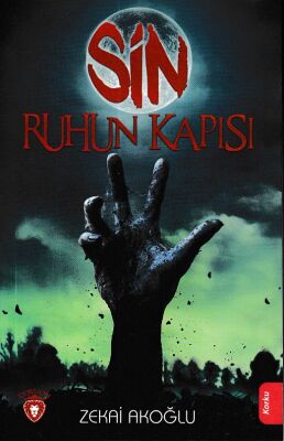 Sin Ruhun Kapısı - 1