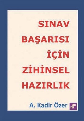 Sınav Başarısı İçin Zihinsel Hazırlık - Agora Kitaplığı