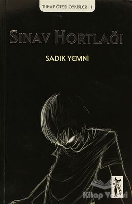 Sınav Hortlağı - 1