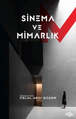 Sinema ve Mimarlık - Fol Kitap