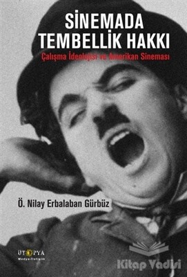 Sinemada Tembellik Hakkı - Ütopya Yayınevi