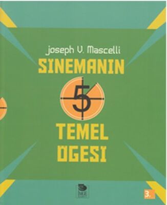 Sinemanın 5 Temel Öğesi - 1