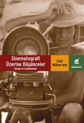 Sinematografi Üzerine Düşünceler - Ayrıntı Yayınları