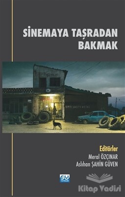 Sinemaya Taşradan Bakmak - Su Yayınevi