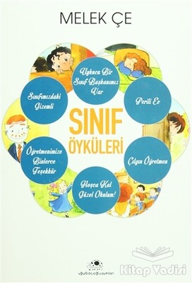 Sınıf Öyküleri (Tek Kitap) - Uğurböceği Yayınları