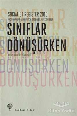 Sınıflar Dönüşürken - Yordam Kitap