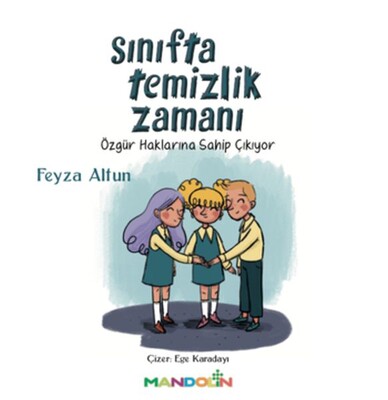 Sınıfta Temizlik Zamanı - Mandolin Yayınları