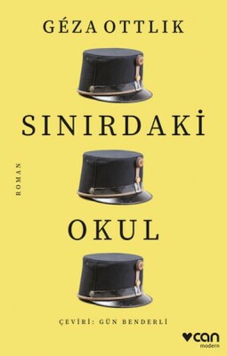 Sınırdaki Okul - Can Sanat Yayınları